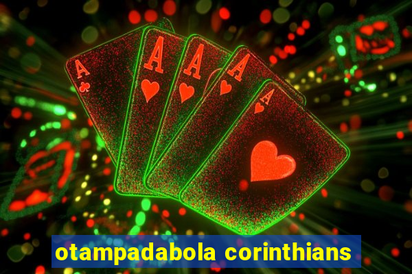 otampadabola corinthians